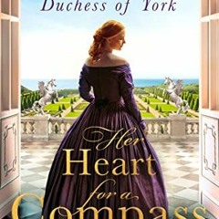 [Télécharger le livre] Her Heart for a Compass en format epub dBics