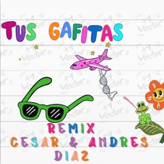 Tus Gafitas Remix - Karol G - Cesar Diaz - Andres Diaz  !!! FREE DOWNLOAD IN BUY !!!