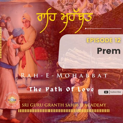 12. Rah - E-Mohabbat- Prem