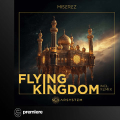 Premiere: Miserez - Flying Kingdom - Solarsystem Records
