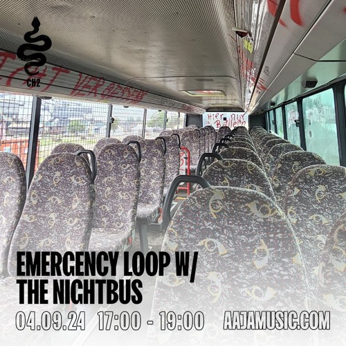 Emergency Loop w/ The Nightbus - Aaja Channel 2 - 04 09 24
