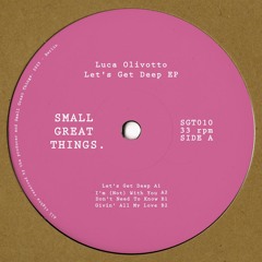 PREMIERE: Luca Olivotto - Let's Get Deep