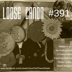 Loose Canon – Monday 29th March 2021 (#391)