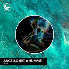 ANGELLO (BR), Humme - Sigh (D Mayer Extended Remix)