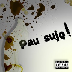 WatWatGoré - Pau Sujo!