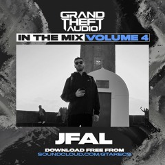 Grand Theft Audio In The Mix Vol 4 - Jfal
