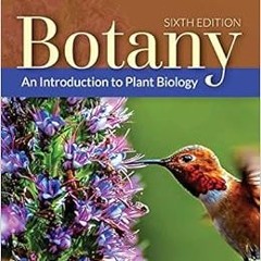 Download In #PDF Botany: An Introduction to Plant Biology (EBOOK PDF)