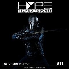 HYPE Techno Podcast | #11 | November 2022