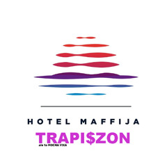 Hotel Maffija - TRAPI$ZON ale to MOCNA VIXA