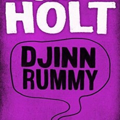 [ACCESS] EBOOK 🖌️ Djinn Rummy by  Tom Holt EBOOK EPUB KINDLE PDF