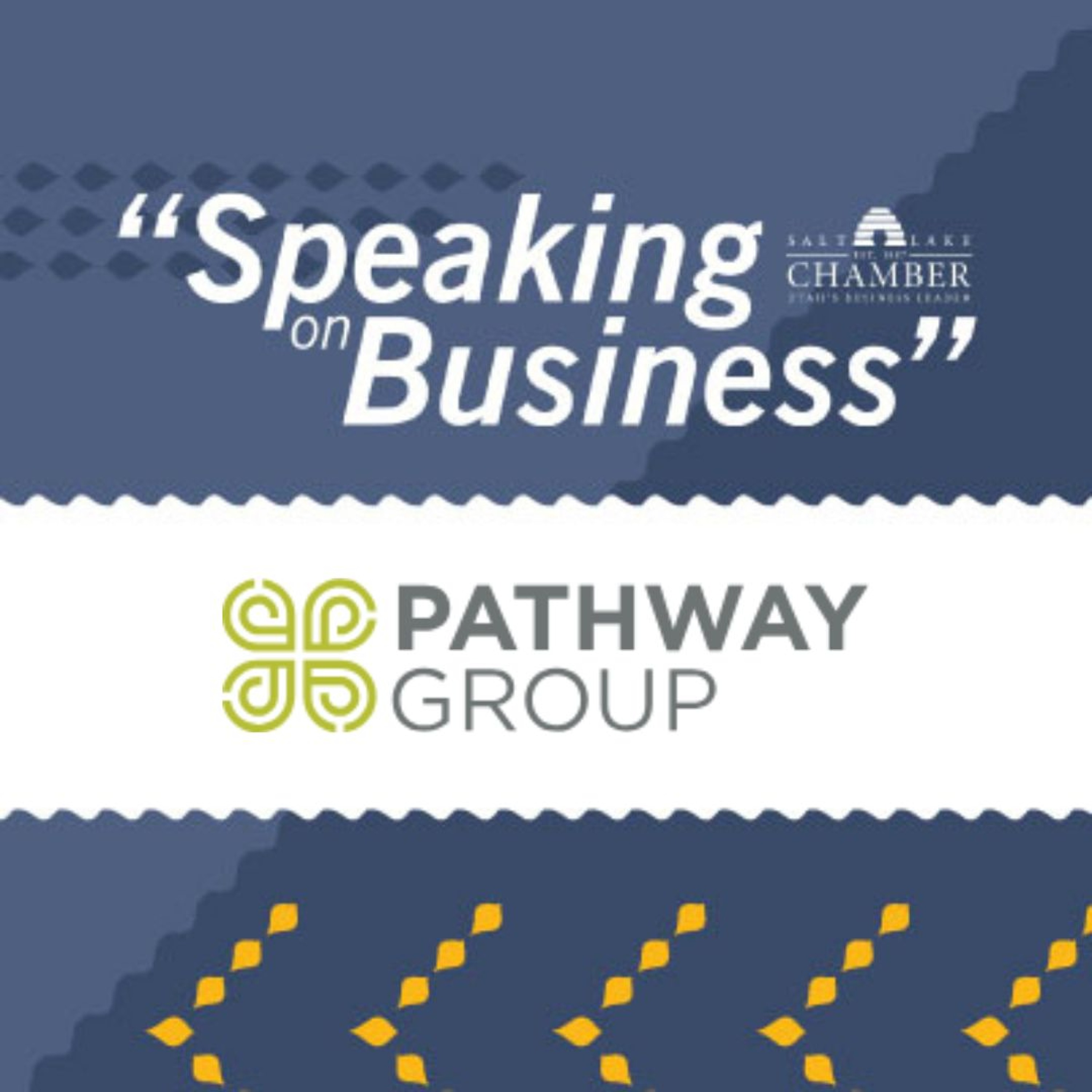 Speaking on Business: Pathway Group episode artwork