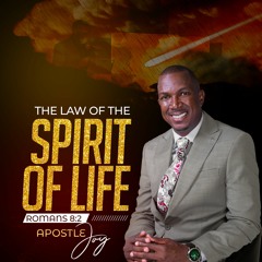 The Law Of The Spirit Of Life