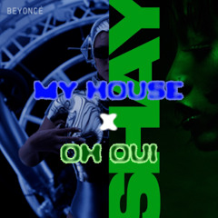 my house x oh oui