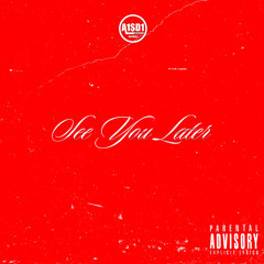 Eastside Duce - See You Later (Official Audio)