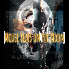 Project RESISUE (Mouse traps on the Moon)