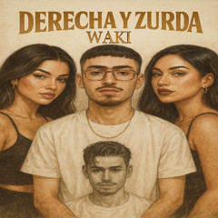 Derecha y Zurda