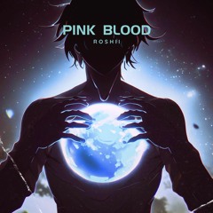 Pink Blood