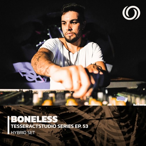 BONELESS | TesseractsTudio Series Ep. 53 | 21/10/2022