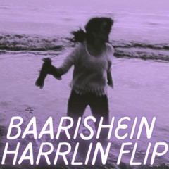 BAARISHEIN - Anuv Jain (Harrlin Flip) 💜🌊