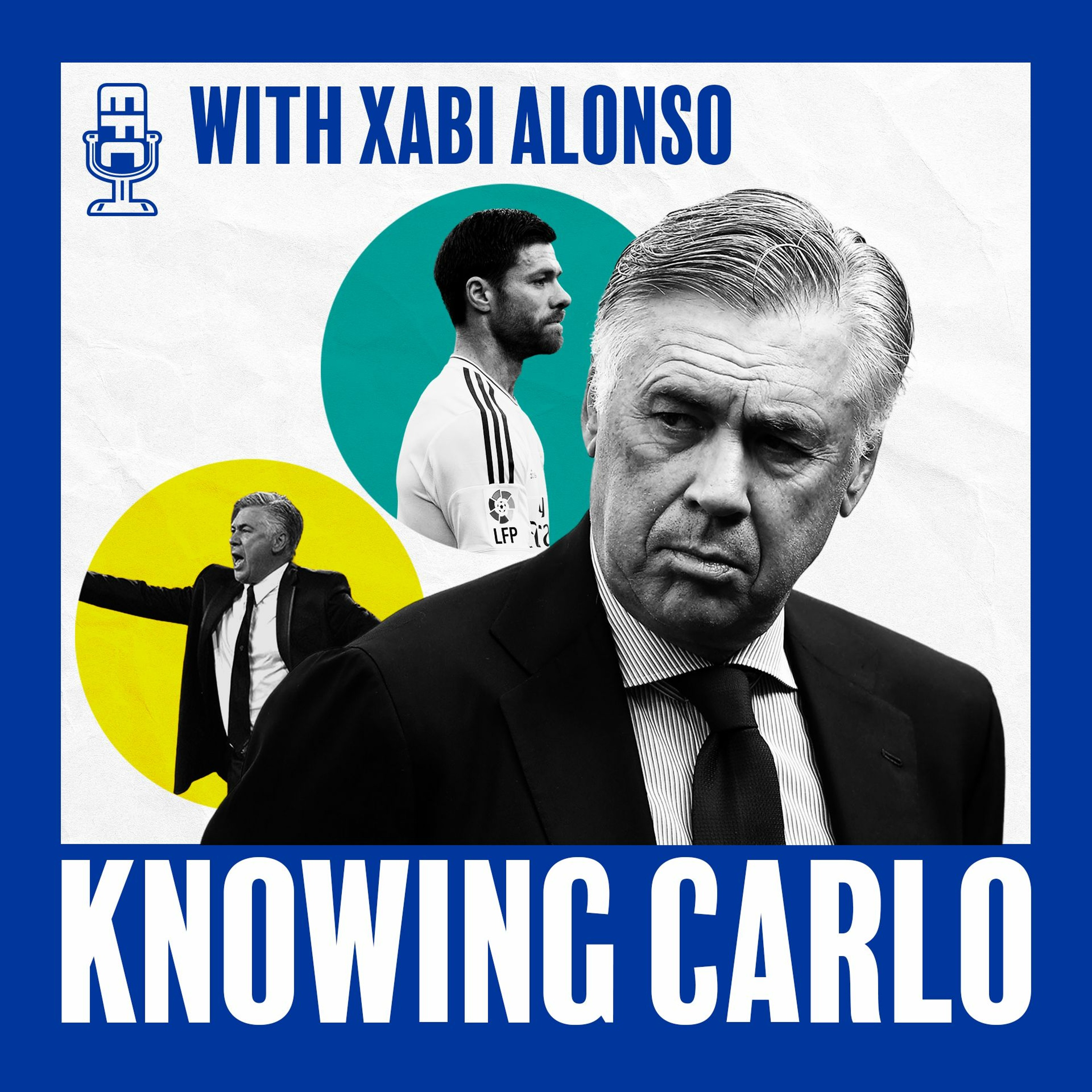 Knowing Carlo: Episode 5. Xabi Alonso episode artwork