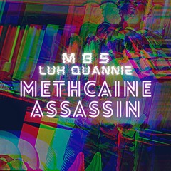 MethCaine Assassin (prod. DTBEATZ)