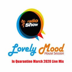 Dj Gigi Frassanito -  Lovely Mood House Session In Quarantine March 2020 Live Mix