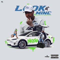 Look At Mine (Produced By. Madmannise)