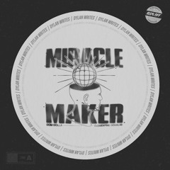 Dom Dolla - Miracle Maker (Dylan Writes Flip) [FREE DOWNLOAD]