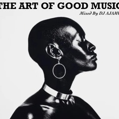 Art Of Good Music