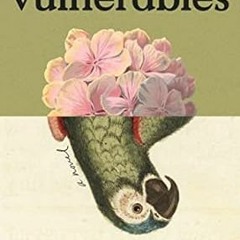 [PDF-EPub] Download The Vulnerables: A Novel