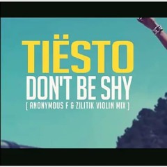 Tiesto Feat Karol G - Dont Be Shy (Anonymous Frequency X Zilitik Violin Mix)