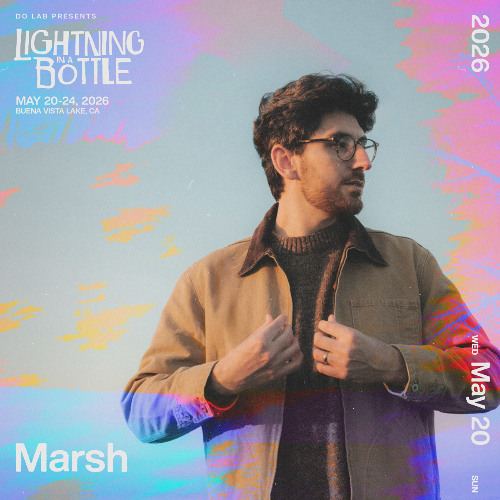 Stream MARSH - Lightning in a Bottle 2026 Exclusive Mix by Do LaB