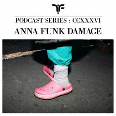 The Forgotten CCXXXVI: Anna Funk Damage