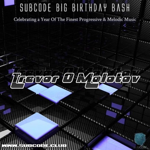 Trevor Molotov - Subcode 1st Birthday
