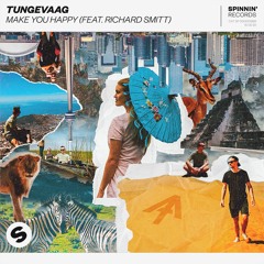 Tungevaag - Make You Happy (feat. Richard Smitt) [OUT NOW]