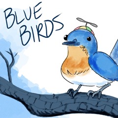 Bluebirds
