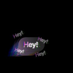 Hey! (prod. Endoh)