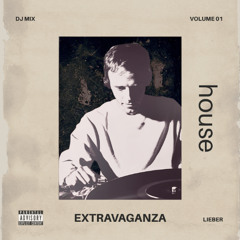 House Extravaganza 1