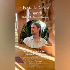 Ecstatic Dance Church Tulum 2025 Live DJ Set by DJ Green Renegade