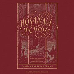 [Free] PDF 🗃️ Hosanna in Excelsis: Hymns and Devotions for the Christmas Season by
