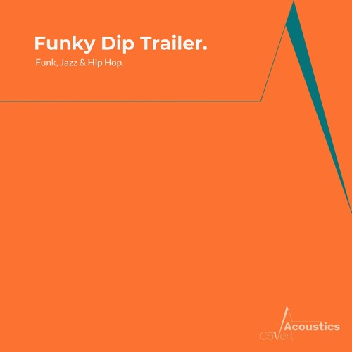 Funky Dip - Trailer