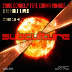 Life Half Lived (Club Mix) [feat. Karina Ramage]