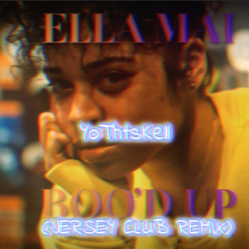 Boo'd Up (jersey club) - YoThtsKell