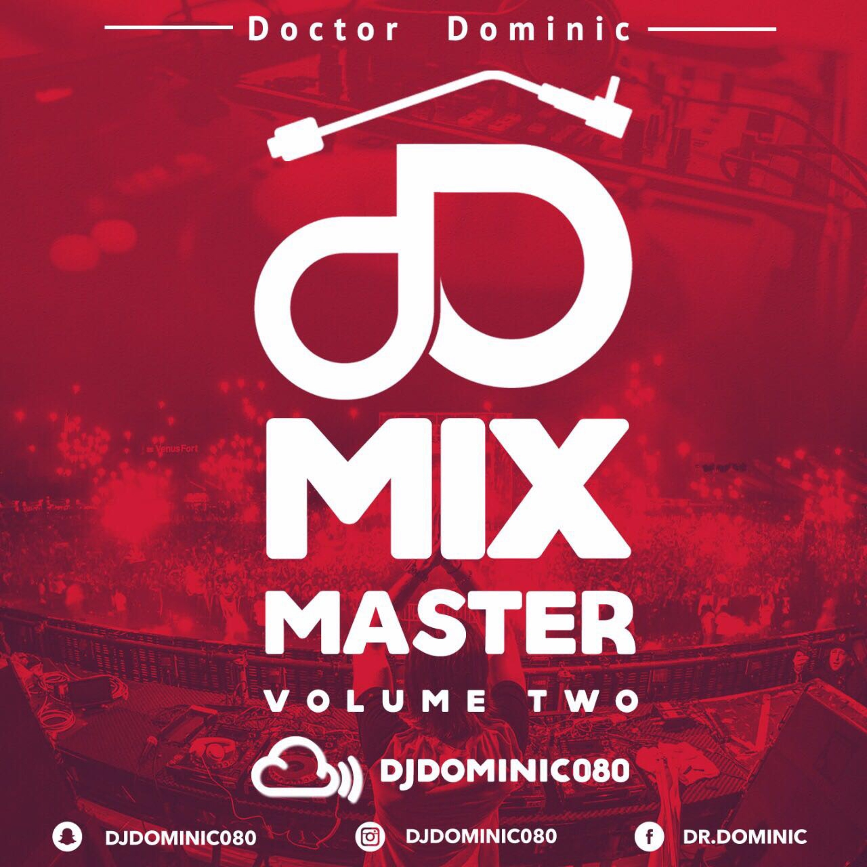 Dr Dominic Presents - MixMaster Vol. 2 (Dancehall x Mainstream x Soca) episode artwork