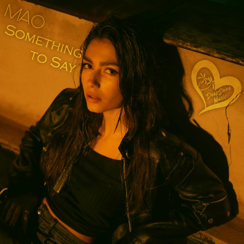 MAO - Something To Say