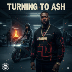 Turning to Ash