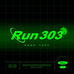 RUN303 (Original Mix)