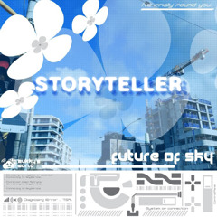 STORYTELLER (prod. Kire)