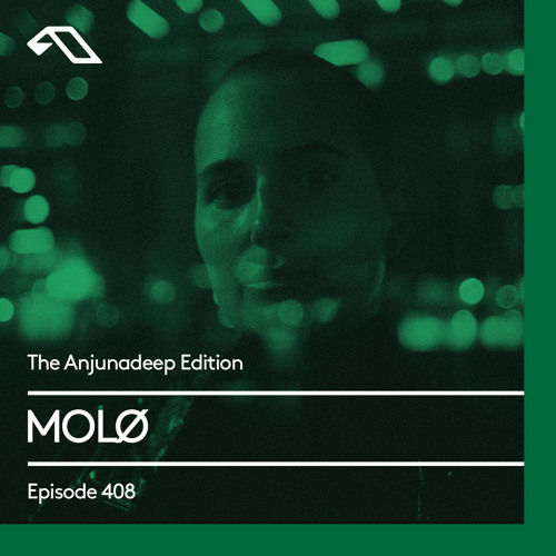 The Anjunadeep Edition 408 with MOLØ