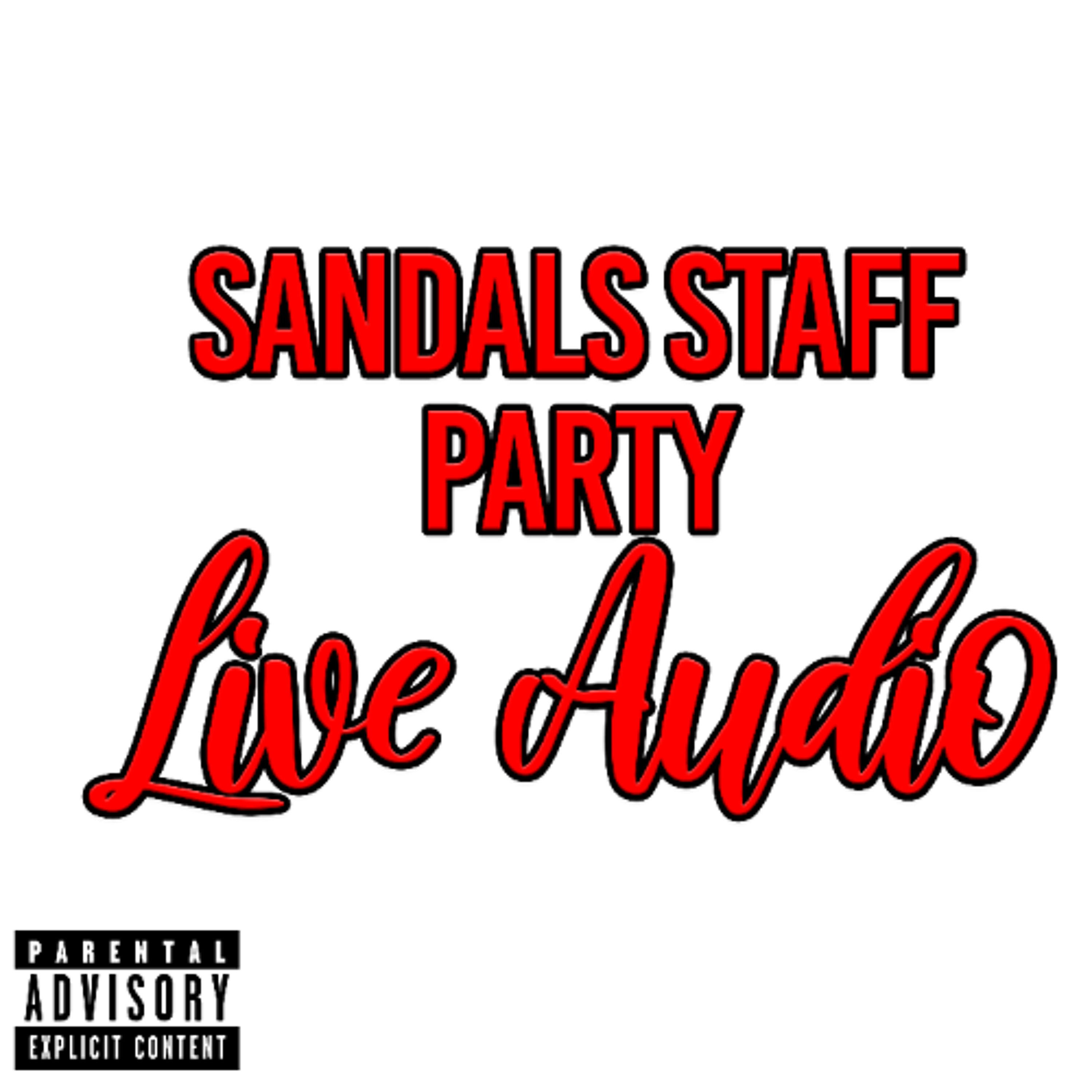 Sandals Staff Party (Live Audio) (Djtrell X The Spaniard)
